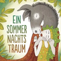 Ein Sommer Nachts Traum