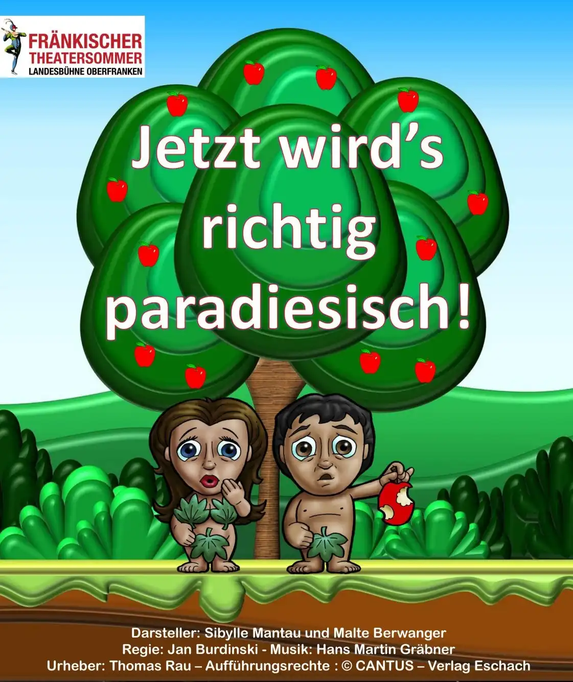 Theater „Jetzt wird's richtig paradiesisch“